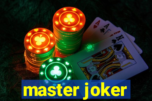 master joker